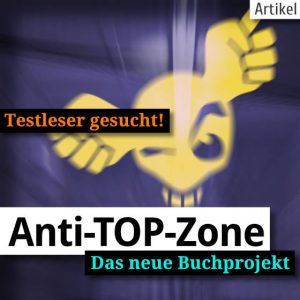 Anti-TOP-Zone Aufmacher